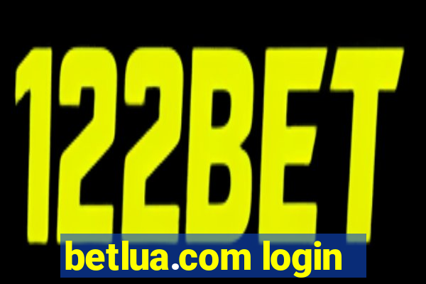 betlua.com login